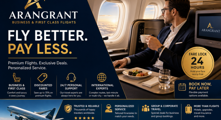 AranGrant Review: Business Class Flights, Deals, Features & Is It Legit?